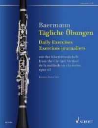Tägliche Übungen : aus der Klarinettenschule. op. 63. Klarinette in B.. aus der Klarinettenschule. op. 63. Schwierigkeitsgrad: 2-3 （2015. 128 S. 303 mm）