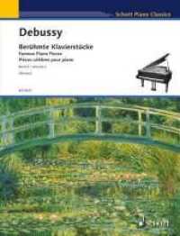 Berühmte Klavierstücke : Band 2. Klavier. (Schott Piano Classics Band 2) （2. Aufl. 2008. 55 S. Noten m. Fingersätzen. 303 mm）