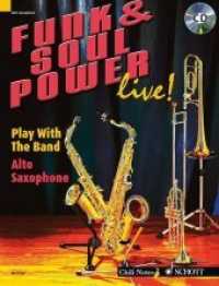 Funk & Soul Power Live! : Play with the Band: Alto Saxophone （PAP/COM BL）