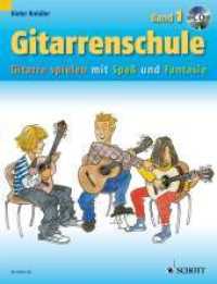 Gitarrenschule, m. Audio-CD Bd.1 : Gitarre spielen mit Spaß und Fantasie - Neufassung. Band 1. Gitarre. (Kreidler Gitarrenschule Band 1) （2009. 96 S. m. Noten u. farb. Illustr., Beil.: Notenfinder. 303 mm）