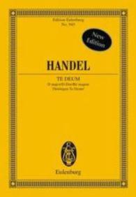 Dettingen Te Deum : In D Major