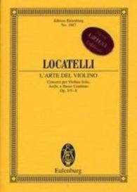 L'arte Del Violino Op. 3, Nos. 5-8 : Concertos for Violin Study Score