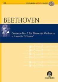 Concerto No. 5 for Piano and Orchestra in Eb Major/ Es-Dur Op. 73 'Emperor Concerto' (Eulenburg Audio+score Series) （PAP/COM）