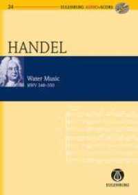 Wassermusik HWV 348-350, Studienpartitur u. Audio-CD : HWV 348-350. Orchester. Studienpartitur. (Eulenburg Audio+Score) （2007. X, 123 S. Noten. 225 mm）