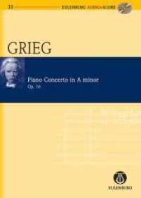 Klavierkonzert a-Moll op.16, Studienpartitur u. Audio-CD : op. 16. Klavier und Orchester. Studienpartitur.. 30 Min. (Eulenburg Audio+Score) （2007. X, 117 S. Noten. 225 mm）