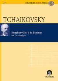 Sinfonie Nr.6 h-Moll op.74 (Pathetique), Studienpartitur u. Audio-CD : Pathétique. op. 74. CW 27. Orchester. Studienpartitur.. 27 Min. (Eulenburg Audio+Score) （2007. Noten. 225 mm）
