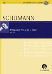 Sinfonie Nr. 2 in C-Dur : op. 61. Orchester. Studienpartitur.. 37 Min. (Eulenburg Audio+Score) （2016. 216 S. 225 mm）