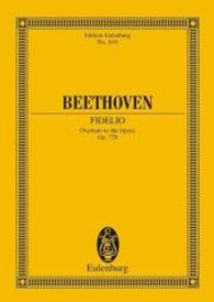 Fidelio Overture Op. 72b