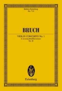 Violinkonzert Nr. 1 g-Moll, Partitur : op. 26. Violine und Orchester. Studienpartitur. (Eulenburg Studienpartituren) （2011. 100 S. Noten. 225 mm）