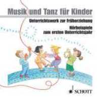 Musik und Tanz für Kinder 1 - Lehrer-CD-Box, 2 Audio-CDs : 62 Min. (Musik und Tanz für Kinder - Neuausgabe) （2007. 12 S. 125 x 142 mm）