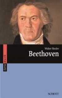 Beethoven : Mit einem Vorwort von Wilhelm Furtwängler (Serie Musik) （2015. 360 S. 76 Abb. 180 mm）