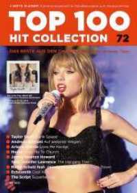 Top 100 Hit Collection 72 Nr.72 (Music Factory Band 72) （2015. 64 S. 297 mm）