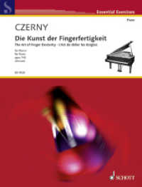 Die Kunst der Fingerfertigkeit op.740, für Klavier : op. 740. Klavier. (Essential Exercises) （2006. 184 S. Noten m. Fingersätzen. 303 mm）