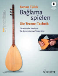 Baglama spielen Bd.2 : Die einfache Methode für den modernen Unterricht. Band 2. Baglama. Lehrbuch.. Die einfache Methode für den modernen Unterricht. Lehrbuch mit Online-Audiodatei （2020. 132 S. 303 mm）