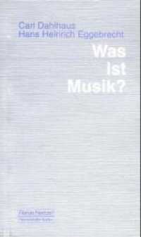 Was ist Musik? (Taschenbücher zur Musikwissenschaft 100) （4. Aufl. 1996. 208 S. 10.8 x 18 cm）