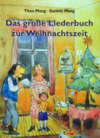 Das gro&szlig;e Liederbuch zur Weihnachtszeit （2. Aufl.）