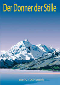 Der Donner der Stille （4., &uuml;berarb. Aufl.）