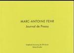Marc-Antoine Fehr Journal de Pressy （1., Aufl.）