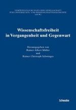 Wissenschaftsfreiheit in Vergangenheit Und Gegenwart (Veroffentlichungen Der Gesellschaft Fur Universitats- Und Wi) （1., Aufl.）