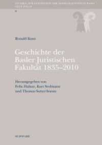 Geschichte der Basler Juristischen Fakultät 1835-2010 (Studien zur Geschichte der Wissenschaften in Basel 8) （1., Aufl. 2011. 314 S. 22.7 cm）