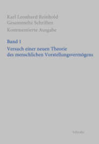 RGS: Karl Leonhard ReinholdGesammelte Schriften. Kommentierte Ausgabe / Versuch einer neuen Theorie des menschlichen Vor (RGS: Karl Leonhard ReinholdGesammelte Schriften. Kommentierte Ausgabe 1) （1., Aufl. 2013. 596 S. 24.5 cm）