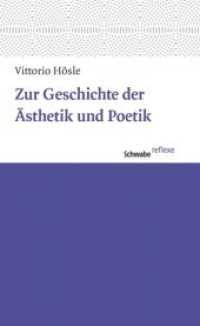 Zur Geschichte der Ästhetik und Poetik (Schwabe reflexe 28) （1. Aufl. 2013. 102 S. 195 mm）