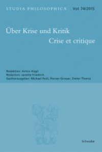 Über Krise und Kritik - Crise et critique (Studia Philosophica 74) （2015. 248 S. 22 cm）