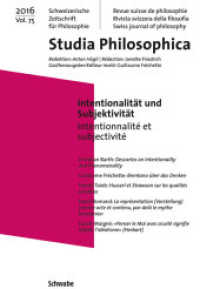 Intentionalität und Subjektivität : Intentionnalité et subjectivité (Studia Philosophica 75) （2017. 260 S. 23.5 cm）
