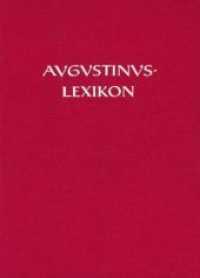 AL - Augustinus-Lexikon. 4 Augustinus-Lexikon Vol. 4 : Meritum - Sacrificium （2019. LXIV, 1322 S. 1 Abb. 27 cm）