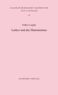 Luther und der Humanismus (Jacob Burckhardt-Gespräche auf Castelen 35) （2018. 61 S. 21 cm）