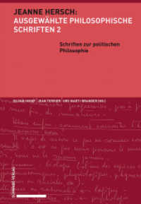 Ausgewählte Philosophische Schriften. 2 Hersch, Jeanne （2020 XXI, 481 S.  22.5 cm）