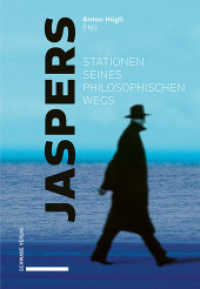 Jaspers - Stationen seines philosophischen Wegs （2020 280 S.  22.5 cm）