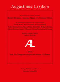 Tempora, tempora christiana - Zosimus : Mehrsprachige Ausgabe (AL - Augustinus-Lexikon Bd. 5, Fasz. 5-7 5) （2024. 27 cm）