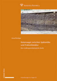 Kaiseraugst zwischen Spätantike und Frühmittelalter : Eine siedlungsarchäologische Studie (Forschungen in Augst) （2021. 364 S. 56 Tafeln, 6 Beilagen. 23.1 cm）