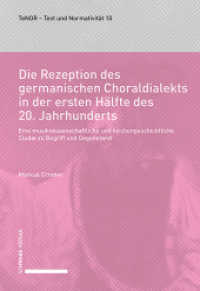 Die Rezeption des germanischen Choraldialekts in der ersten Hälfte des 20. Jahrhunderts : Eine musikwissenschaftliche und kirchengeschichtliche Studie zu Begriff und Gegenstand (TeNOR · Text und Normativität) （2022. 554 S. 45 Farbabb., 8 SW-Abb. 22.4 cm）
