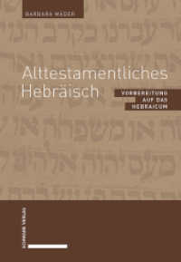 Alttestamentliches Hebraisch : Vorbereitung Auf Das Hebraicum