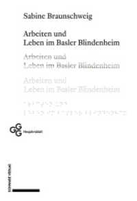 Arbeiten und Leben im Basler Blindenheim (Neujahrsblatt der Gesellschaft für das Gute und Gemeinnützige, Basel GGG Bd. 202 202) （2023. 148 S. 24 cm）