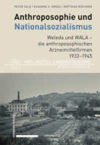Anthroposophie und Nationalsozialismus. Weleda und WALA - die anthroposophischen Arzneimittelfirmen 1933-1945 (Anthroposophische Medizin, Pharmazie und Heilpädagogik im Nationalsozialismus 1933-1945 Bd. 2 2) （2024. 600 S. 30 SW-Abb.）