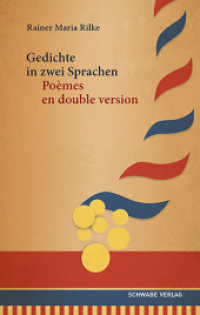 Gedichte in zwei Sprachen / Poèmes en double version : Zweisprachige Ausgabe (Schriften der Fondation Rilke Bd. 1) （2024. 128 S. 5 Farbabb.）