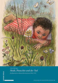 Heidi, Pinocchio und der Tod : Die Bilderwelt von Martha Pfannenschmid (1900-1999) (Publikationen der Universitätsbibliothek Basel Bd. 50 50) （2024. 160 S. 100 Farbabb., 30 SW-Abb.）