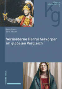 Vormoderne Herrscherkörper im globalen Vergleich (Körpergeschichten Bd. 1 1) （2025. 320 S. 35 Farbabb.）