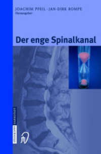Der enge Spinalkanal （2004. X, 142 S. m. 83 Abb.）