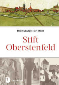 Stift Oberstenfeld （2016. 308 S. 92 Farbfotos. 240 mm）