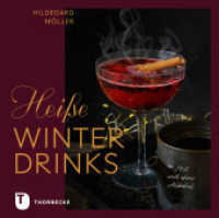 Hei&szlig;e Winterdrinks mit und ohne Alkohol （2026）