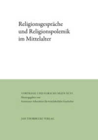 Religionsgespräche und Religionspolemik im Mittelalter (Vorträge und Forschungen 96) （2024. 552 S. Mit 2 Abbildungen.  Alle Beiträge mit englischen Zus）