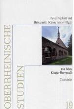 850 Jahre Kloster Herrenalb : Auf Spurensuche Nach Den Zisterziensern (Oberrheinische Studien)