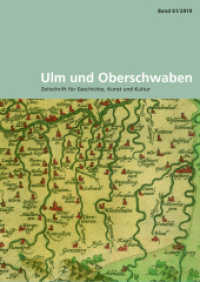 Ulm und Oberschwaben Bd.61 : Zeitschrift für Geschichte, Kunst und Kultur (Ulm und Oberschwaben 61) （2019. 2019. 488 S. mit etwa 180, überwiegend farbigen Abbildungen）