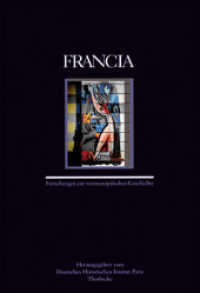 Francia 38 (2011) Bd.38 : Forschungen zur westeuropäischen Geschichte. Hrsg.: Deutschen Historischen Institut Paris (407 38) （2011. 388 S. mit etwa 8 z.T. farbigen Abb. 240 mm）
