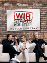 Wir Staatskünstler : Das Buch zum Staat （2019. 160 S. 245 mm）
