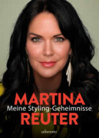 Meine Styling-Geheimnisse （1. Auflage. 2022. 136 S. 245.00 mm）